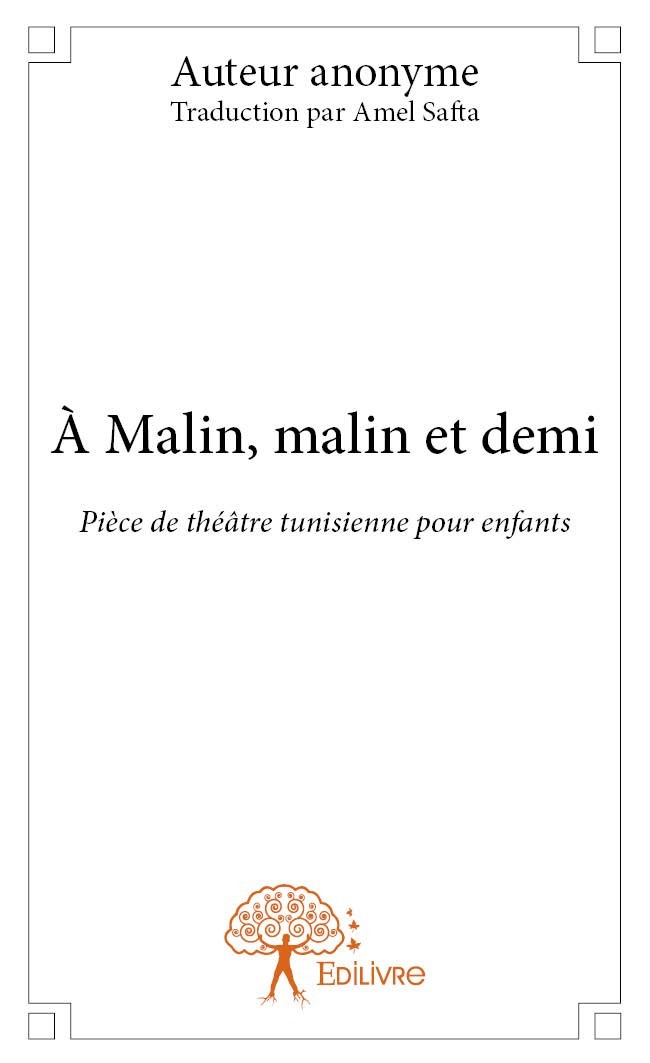 Книга à malin, malin et demi AMEL SAFTA