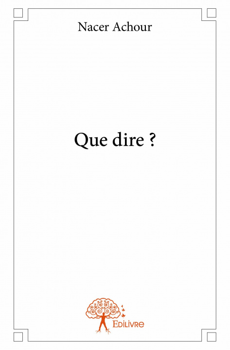 Buch Que dire ? Achour