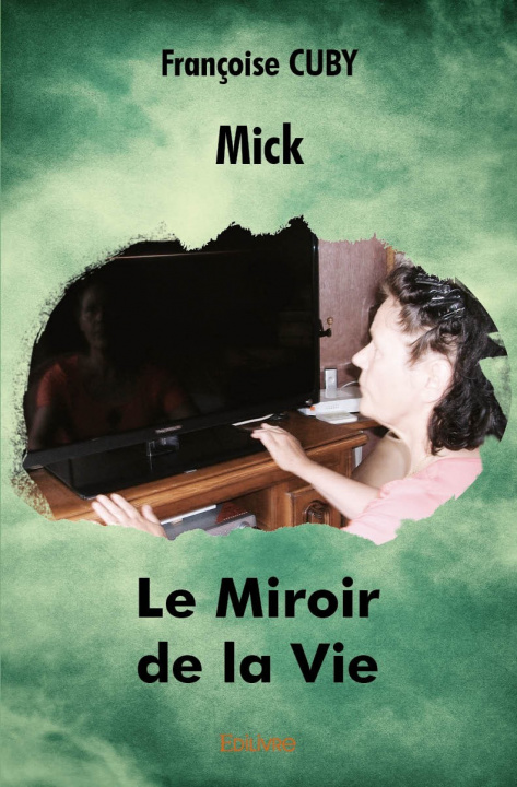 Kniha Le miroir de la vie Cuby