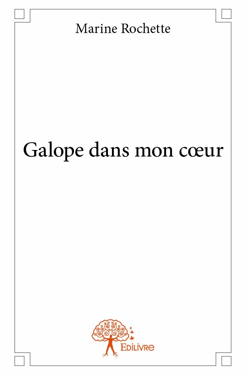 Kniha Galope dans mon cœur Rochette