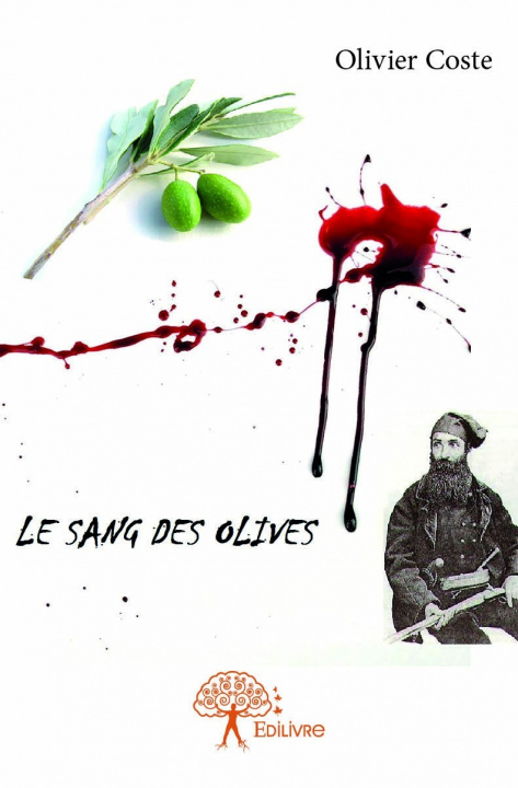 Kniha Le sang des olives Coste
