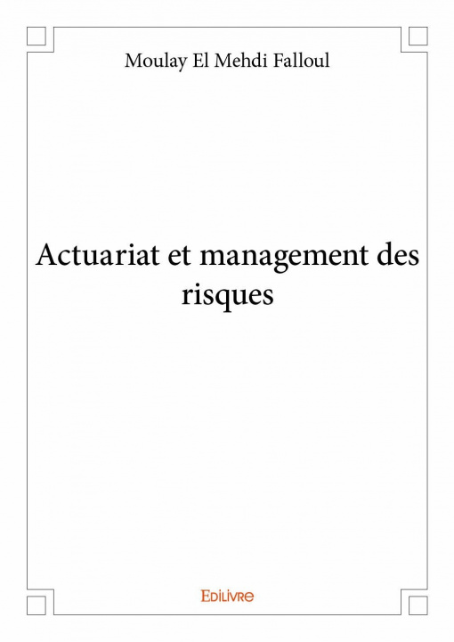 Knjiga Actuariat et management des risques Falloul