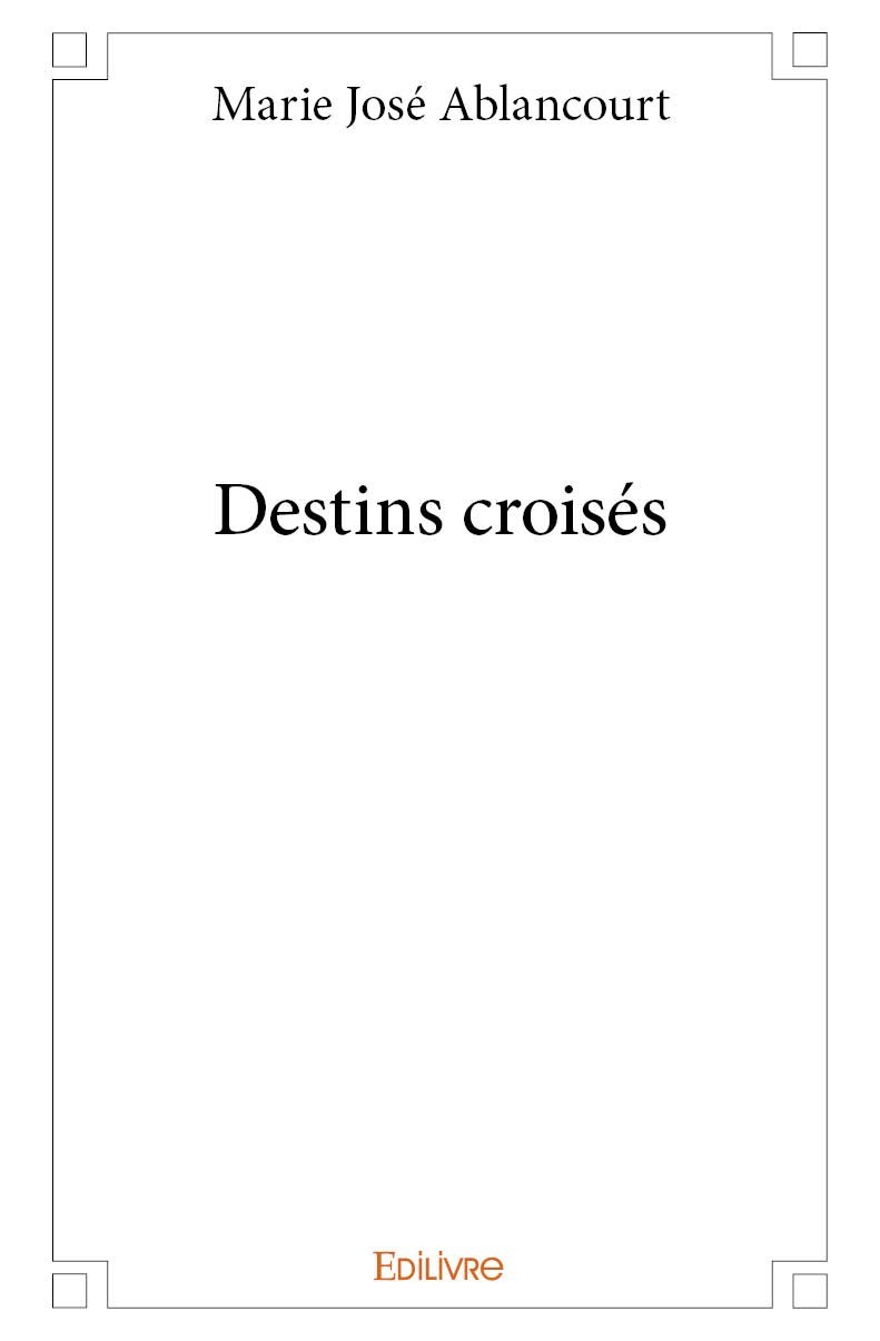 Kniha Destins croisés Ablancourt