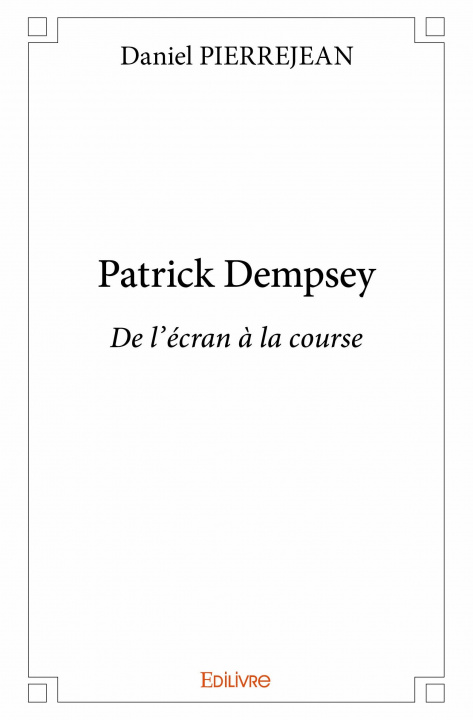 Boek Patrick dempsey Pierrejean