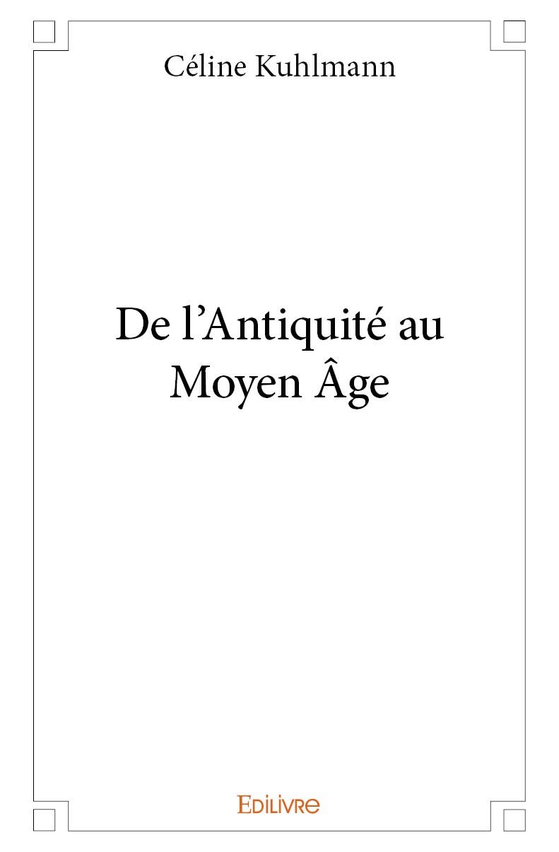 Könyv De l'antiquité au moyen âge Kuhlmann