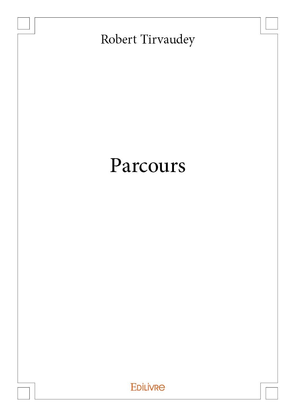 Buch Parcours Tirvaudey