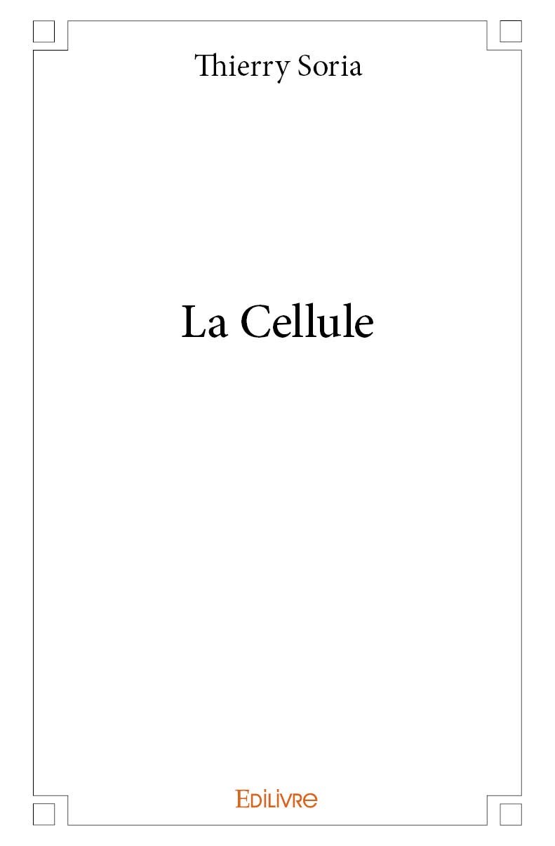 Kniha La cellule Soria