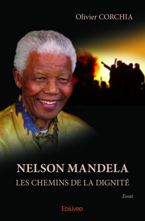 Buch Nelson mandela OLIVIER CORCHIA