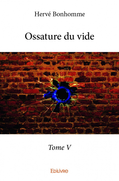 Kniha Ossature du vide HERVE BONHOMME