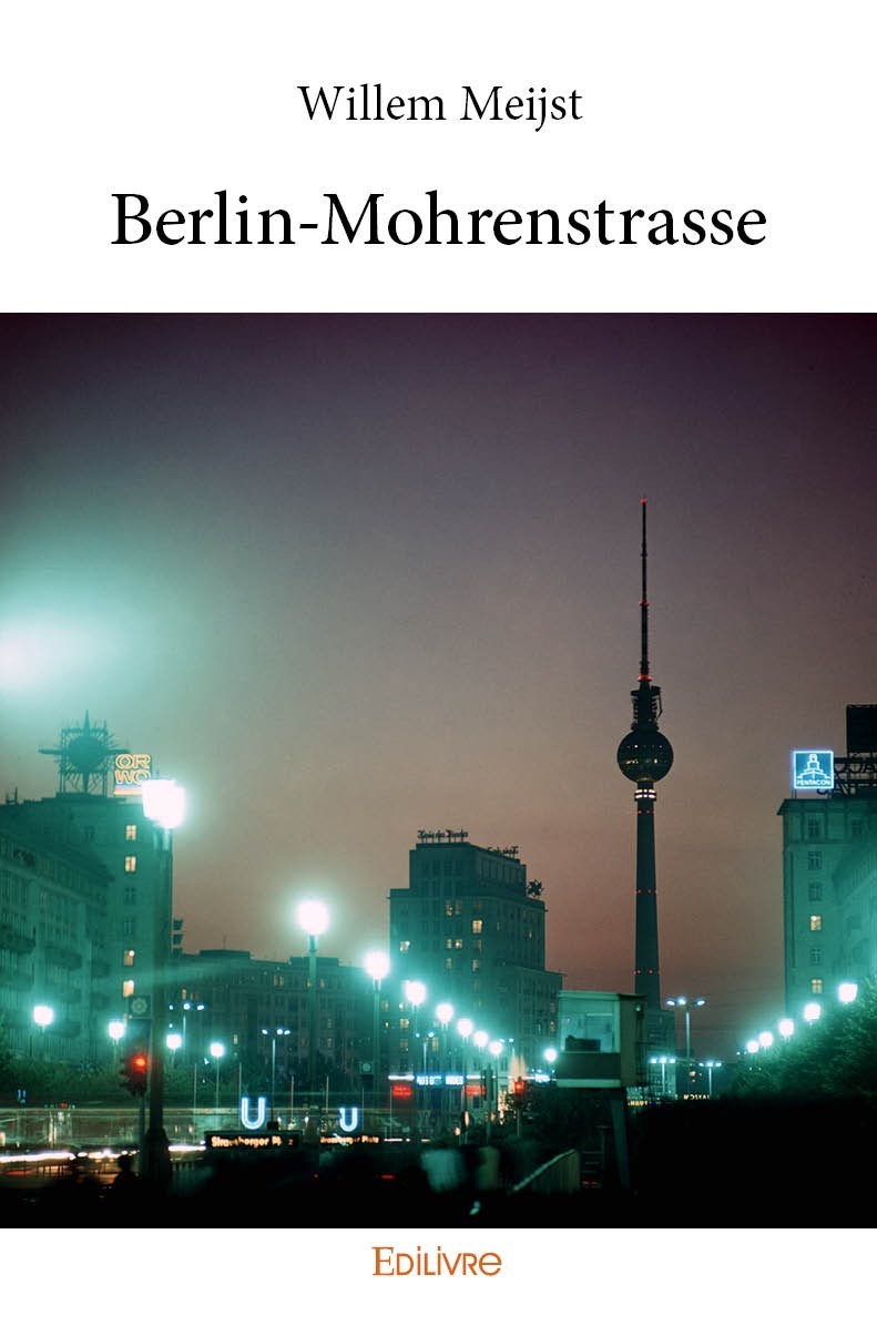 Kniha Berlin mohrenstrasse WILLEM MEIJST