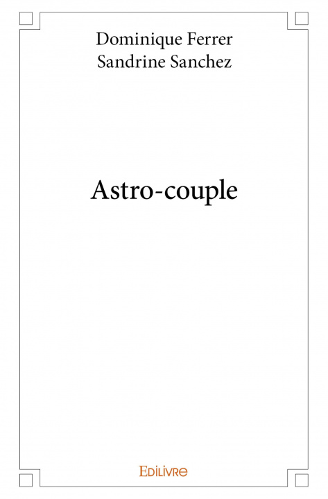 Kniha Astro couple DOMINIQUE FERRER ET