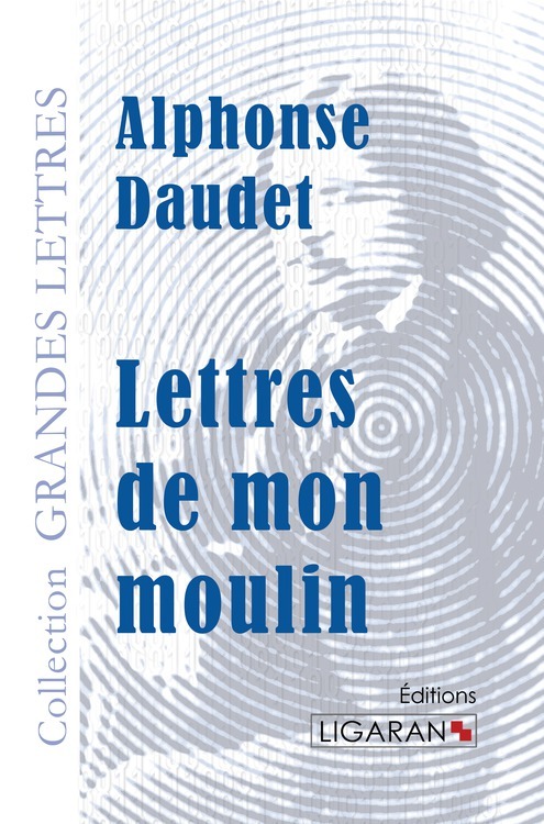 Knjiga Lettres de mon moulin (grands caractères) Daudet