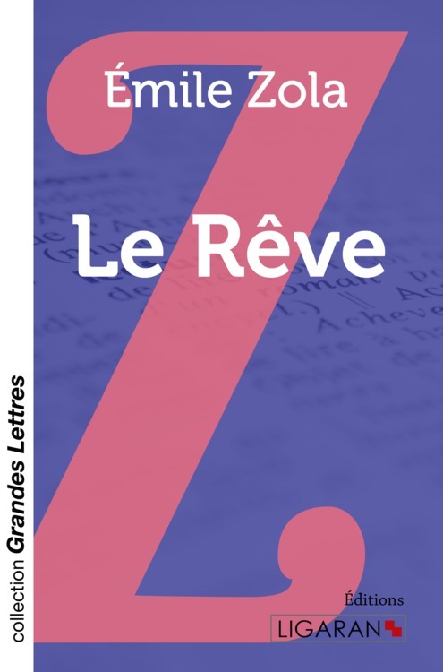 Könyv Le Rêve (grands caractères) Zola