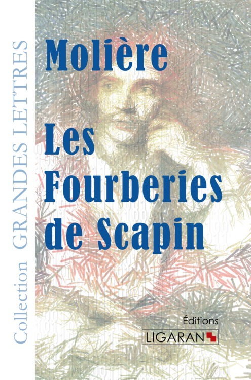 Carte Les Fourberies de Scapin (grands caractères) Molière