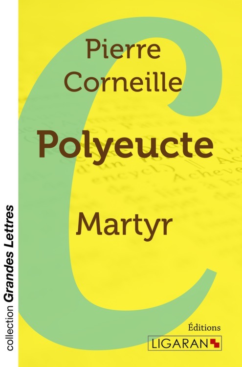 Kniha Polyeucte (grands caractères) Corneille