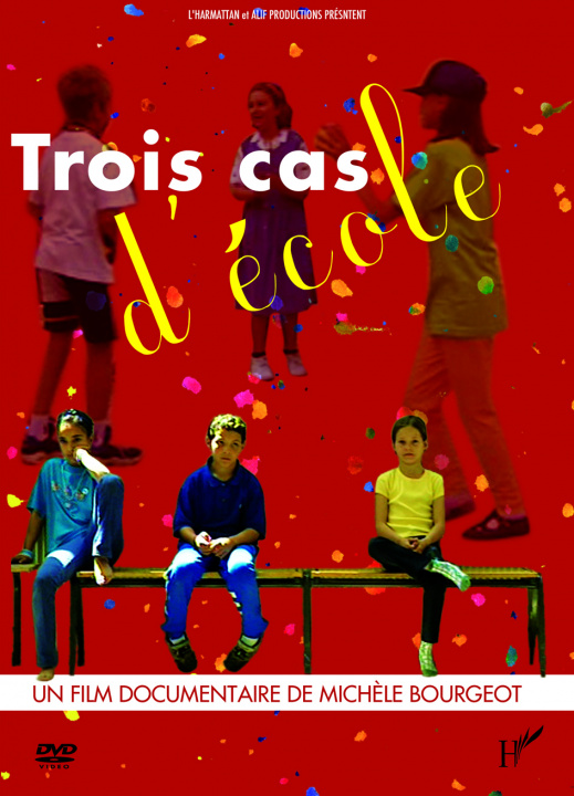 Video Trois cas d'école 