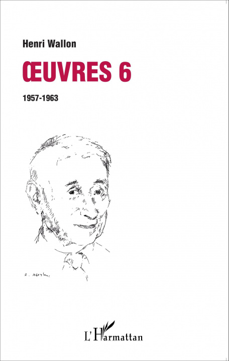 Buch Oeuvres 6 : 1957-1963 Wallon