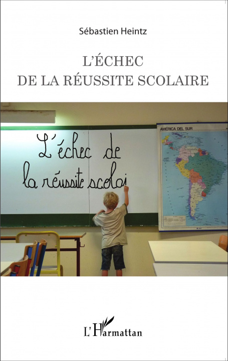 Knjiga L'échec de la réussite scolaire Heintz