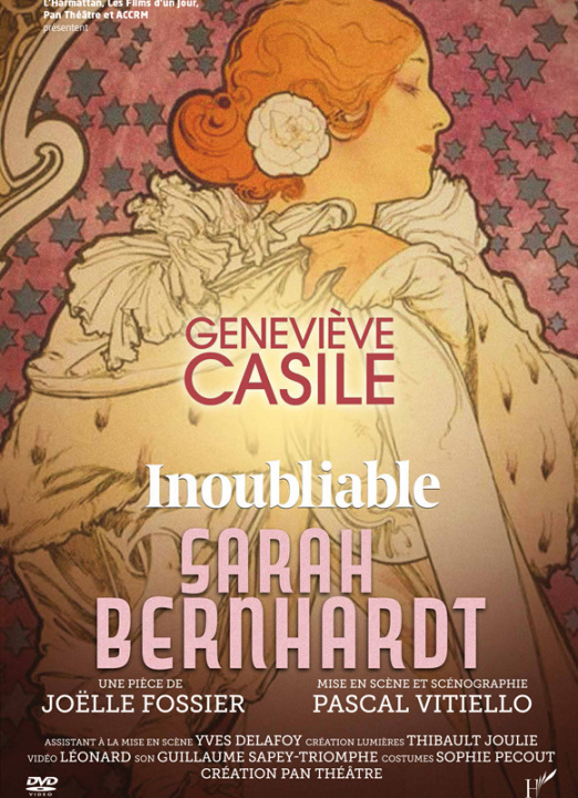 Video INOUBLIABLE SARAH BERNHARDT 