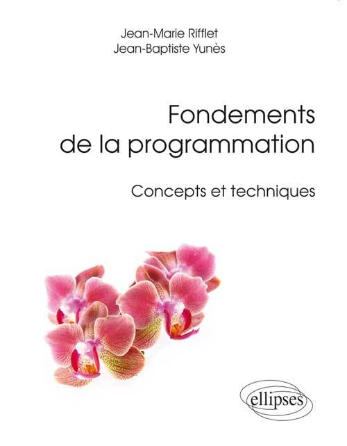 Book Fondements de la programmation - Concepts et techniques Rifflet