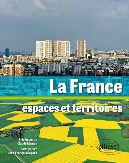 Kniha La France. Espaces et territoires Auburtin