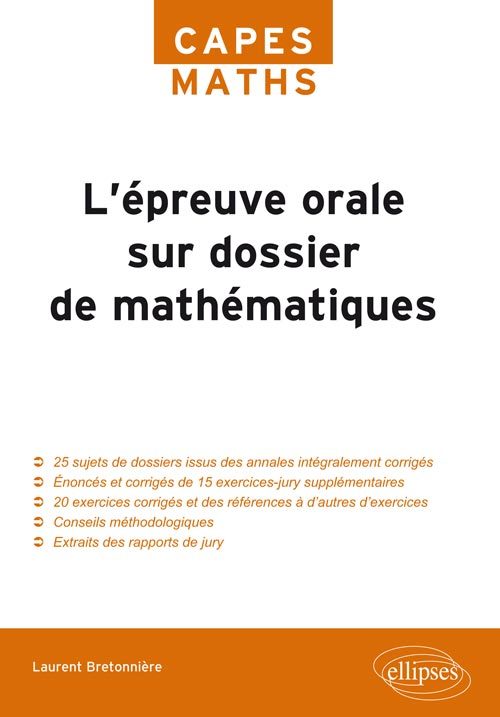 Livro L'épreuve orale sur dossier de mathématiques - Capes MATHS Bretonnière
