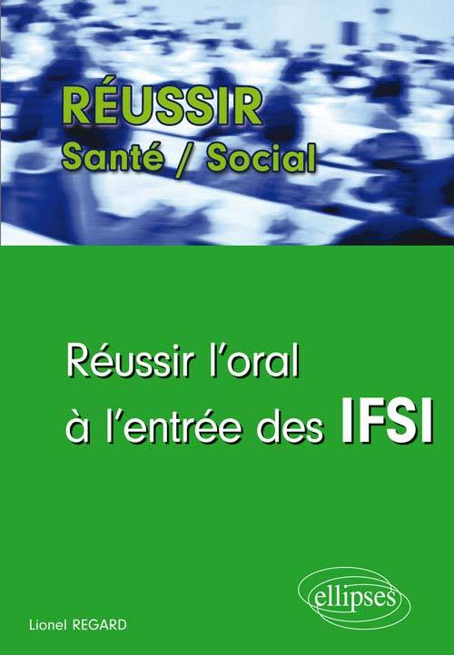 Книга Réussir l’oral à l’entrée des IFSI  Regard