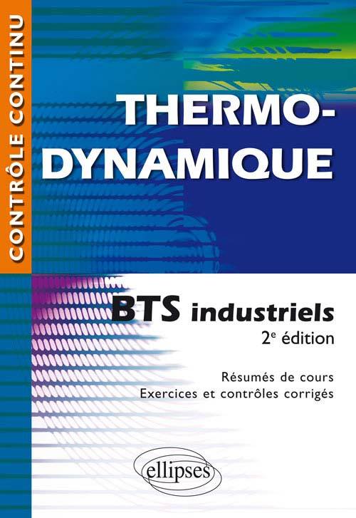 Carte Thermodynamique - BTS industriels - 2e édition mise en conformité avec le nouveau programme Cortial