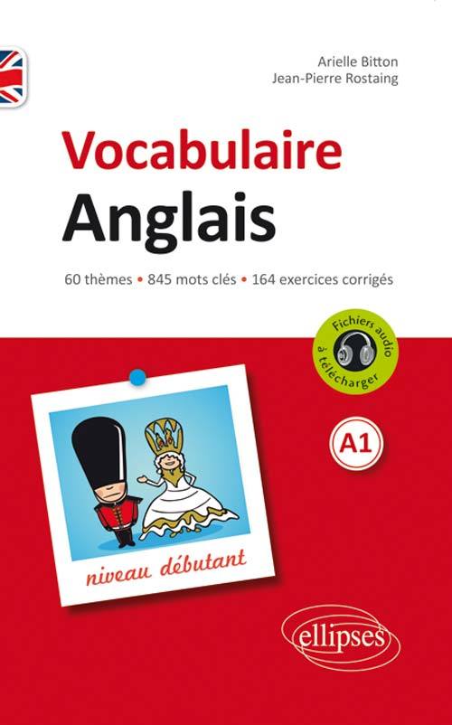 Kniha Vocabulaire anglais de base (niveau débutant) • A1 • [avec fichiers audio et exercices corrigés] Bitton