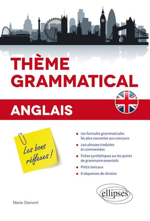 Knjiga Anglais. Thème grammatical. Les bons réflexes Damont