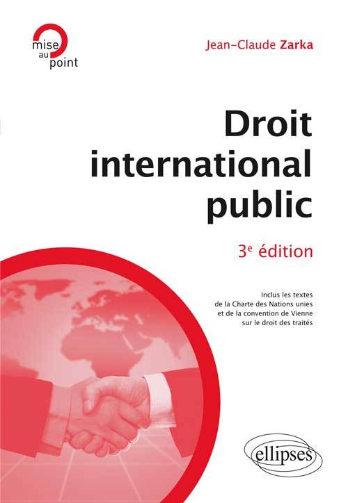 Könyv Droit international public - 3e édition Zarka