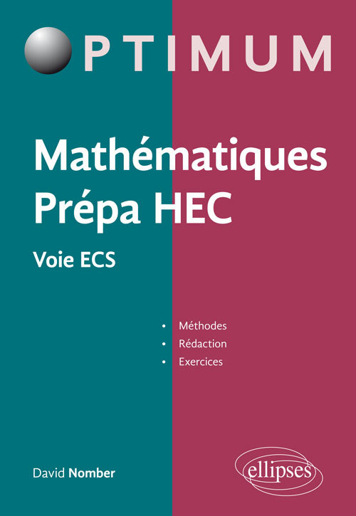 Knjiga Mathématiques Prépa HEC - Voie ECS : Méthodes, rédaction et exercices Nomber
