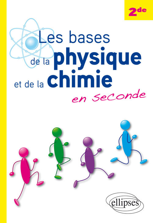 Knjiga Les bases de la physique et de la chimie en seconde Navarro