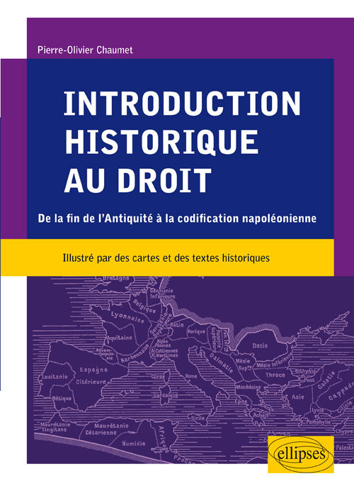 Kniha Introduction historique au droit. De la fin de l’Antiquité à la codification napoléonienne Chaumet