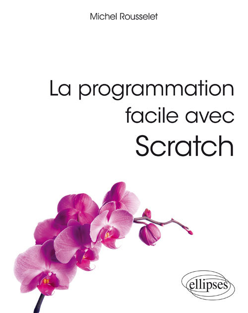 Libro La programmation facile avec Scratch Rousselet