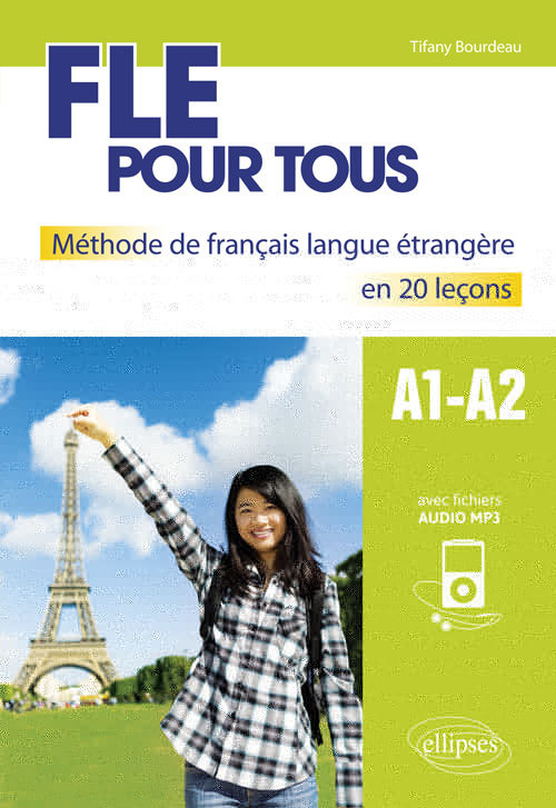 Carte FLE pour tous. Méthode de français langue étrangère en 20 leçons avec fichiers audio. [A1-A2] Bourdeau