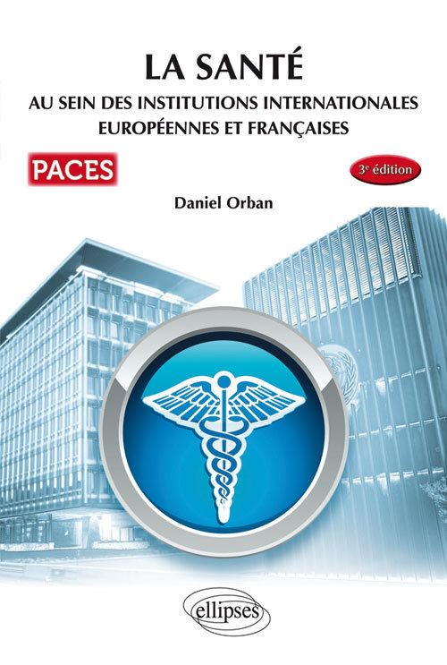 Kniha UE7 - La santé au sein des institutions internationales européennes et françaises - 3e édition Orban
