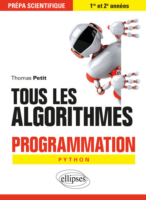 Libro Tous les algorithmes - Programmation pour la prépa avec Python Petit