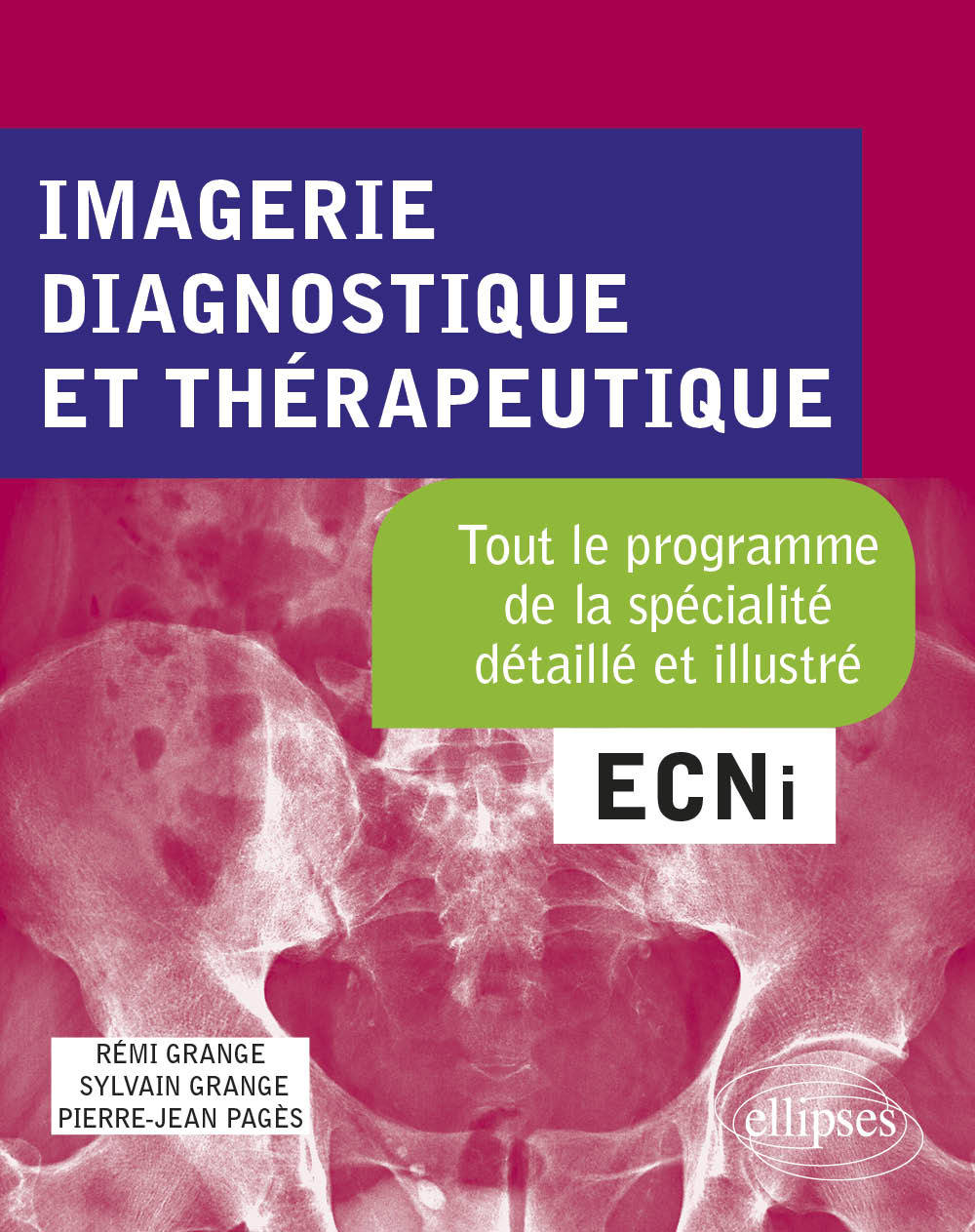 Kniha Imagerie diagnostique et thérapeutique Grange