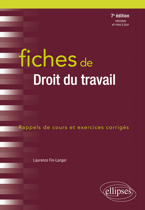 Knjiga Fiches de Droit du travail  - 7e édition revue et augmentée Fin-Langer