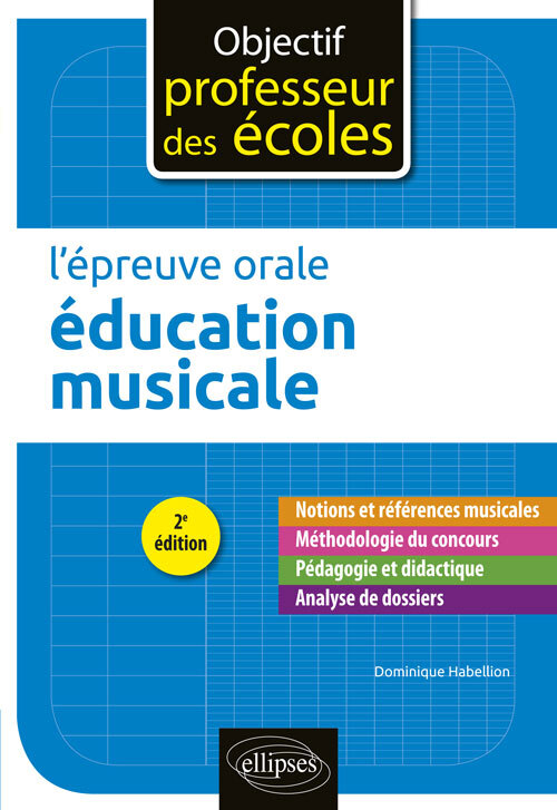 Knjiga L'épreuve orale d'éducation musicale - 2e édition Habellion