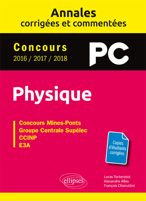 Kniha Physique PC - Annales corrigées et commentées - Concours 2016/2017/2018 Torterotot