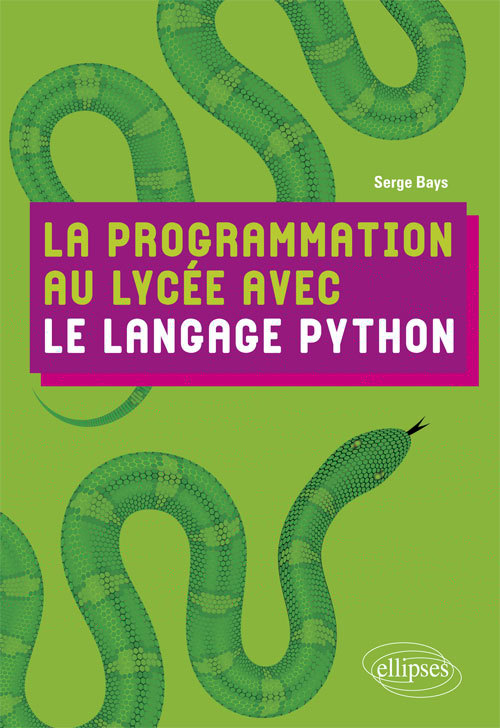 Kniha La programmation au lycée avec le langage Python Bays