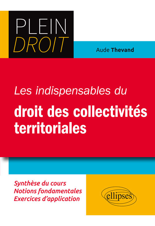 Knjiga Les indispensables du Droit des collectivités territoriales Thevand