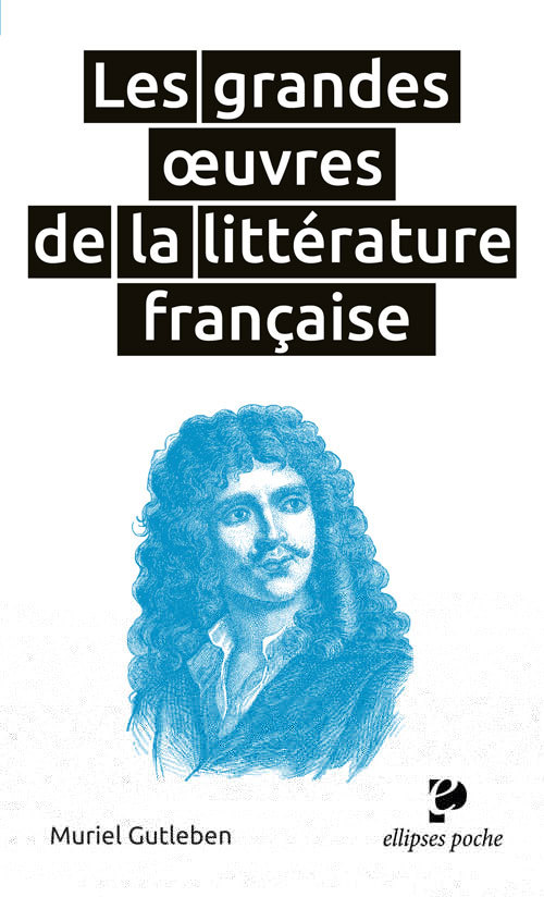 Könyv Les grandes œuvres de la littérature française Gutleben