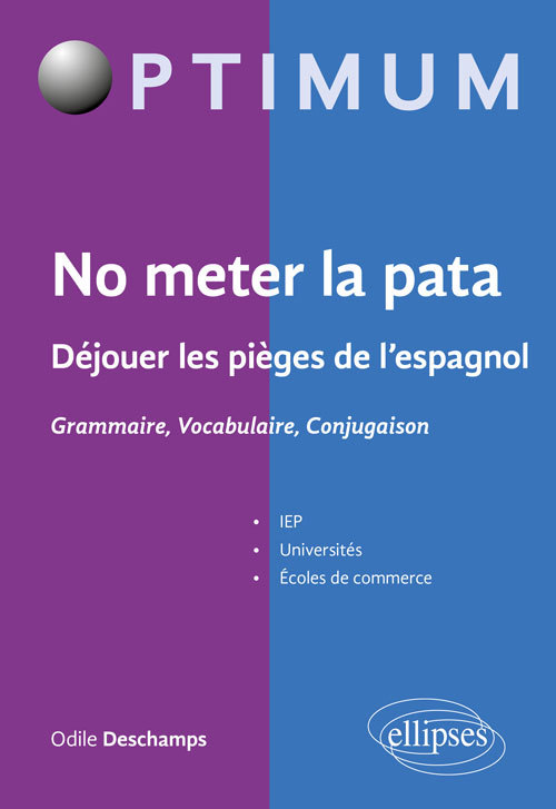 Book No meter la pata - Déjouer les pièges de l’espagnol - Grammaire, Vocabulaire, Conjugaison Deschamps