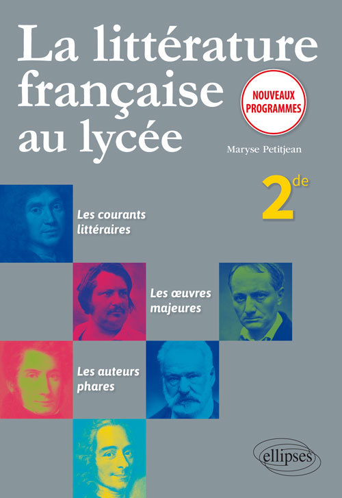 Carte La littérature française au lycée. Seconde - nouveaux programmes Petitjean