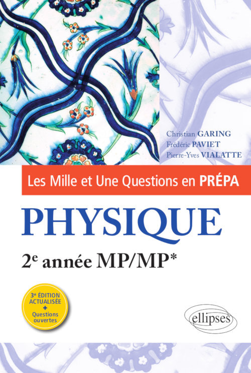 Kniha Les 1001 questions de la physique en prépa - 2e année MP/MP* - 3e édition actualisée Garing