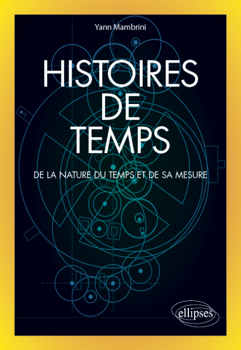 Knjiga Histoires de temps - De la nature du temps et de sa mesure Mambrini