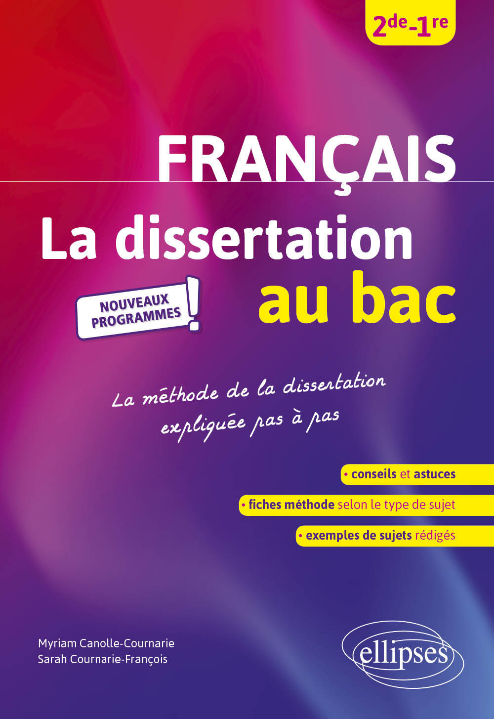 Carte La dissertation de français au bac, Seconde Première Canolle-Cournarie
